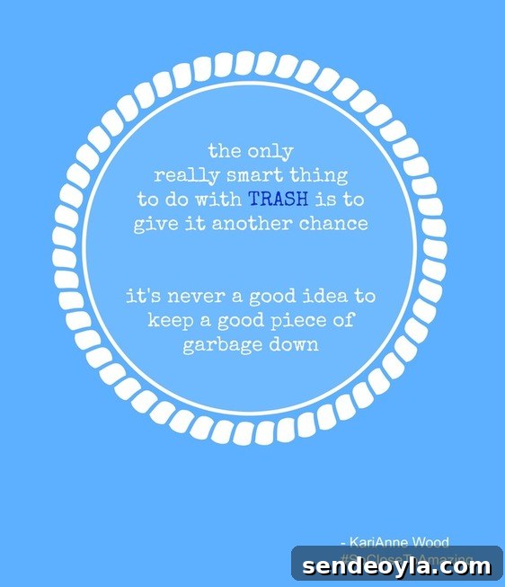 Trash quote, A Nautical Sign that is So Close to Amazing