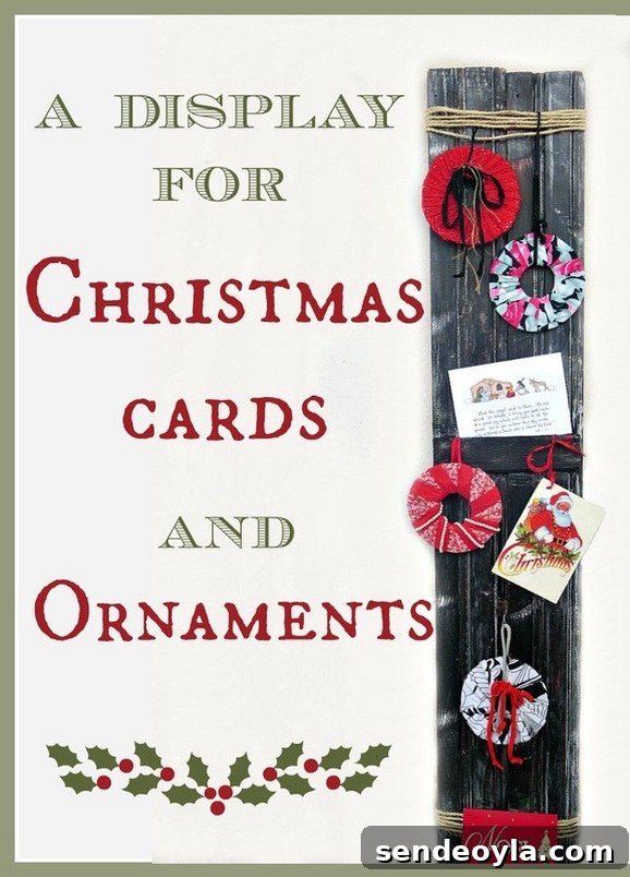 DIY Christmas Card and Ornament Display Ideas 14 Repurposing a wooden board to display Cards and Ornaments, A Display for Christmas Cards and Ornaments